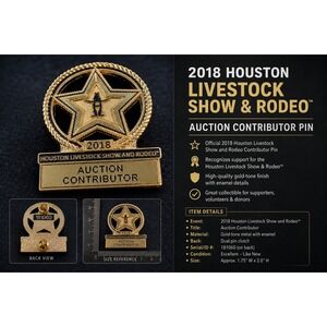 2018 Houston Livestock Show and Rodeo Auction Contributor Gold Tone Lapel Pin